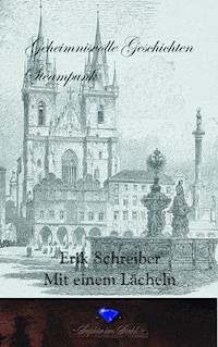Mit einem Lächeln - Erik Schreiber - ebook
