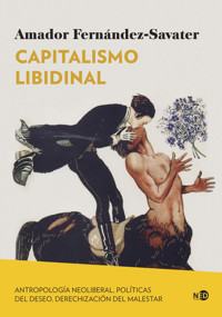 Capitalismo libidinal - Amador Fernández-Savater - ebook
