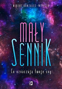 Mały sennik - Migene Gonzalez-Wippler - książka