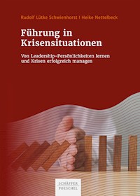 Führung in Krisensituationen - Rudolf Lütke Schwienhorst - ebook