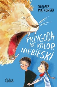 Przygoda ma kolor niebieski - Renata Piątkowska - ebook + książka