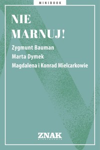 Nie marnuj! -  - ebook