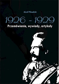 Józef Piłsudski 1926-1929 - Anusz Antoni, Pobóg Malinowski Władysław - książka