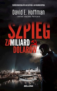 Szpieg za miliard dolarów - Hoffman David E. - książka