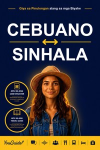 The Language Guide for Travelers - Cebuano to Sinhala - YouGuide - ebook