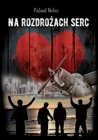 Na rozdrożach serc - Richard Parker - książka