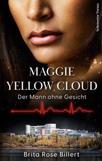 Maggie Yellow Cloud - Brita Rose-Billert - ebook