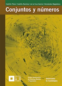 Conjuntos y números - Alonso Castillo Pérez - ebook