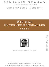 Wie man Unternehmenszahlen liest - Graham Benjamin - ebook