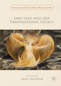 Jane Lead and her Transnational Legacy -  - ebook