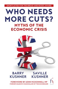 Who Needs More Cuts? - Barry Kushner - ebook