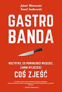 Gastrobanda - Milszewski Jakub, Sadkowski Ka - książka