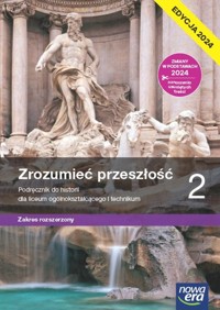 Historia Zrozumieć przeszłość 2 Lpodręcznik Zakres rozszerzony - Klint Paweł - książka