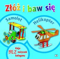Złóż i baw się: Samolot, Helikopter -  - książka