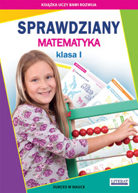 Sprawdziany Matematyka Klasa I - Guzowska Beata, Kowalska Iwona - książka