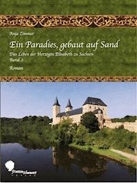 Ein Paradies, gebaut auf Sand - Anja Zimmer - ebook
