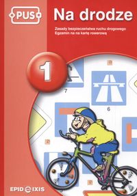 PUS Na drodze 1 Zasady bezpieczeństwa ruchu drogowego - Cedro Adam - książka