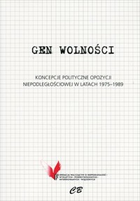 Gen wolności - praca zbiorowa - książka