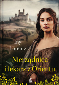 Nierządnica i lekarz z Orientu - Iny Lorentz - ebook + książka