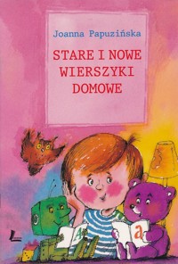Stare i nowe wierszyki domowe - Joanna Papuzińska - ebook