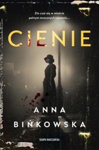 Cienie - Anna Bińkowska - książka
