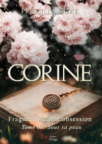 Fragments d'une obsession - Tome 1 - Priscilla Duke - ebook