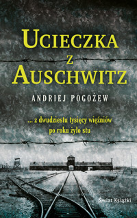 Ucieczka z Auschwitz (wydanie pocketowe) - Andriej Pogożew - książka