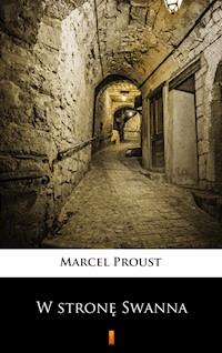 W stronę Swanna - Proust Marcel - ebook