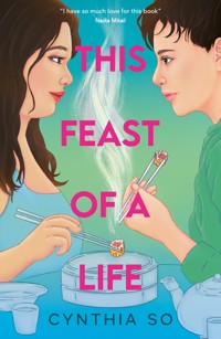 This Feast of a Life - So Cynthia - ebook