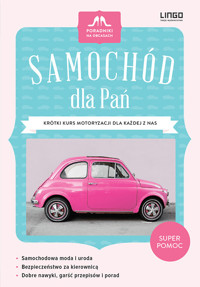 Samochód dla Pań - Urszula Nelken - ebook + książka