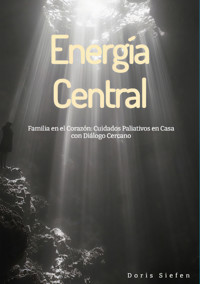 Energía Central - Doris Siefen - ebook