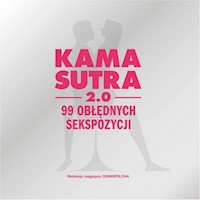Kamasutra 2.0. 99 obłędnych sekspozycji -  - książka
