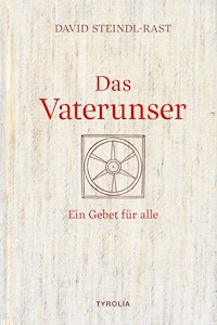 Das Vaterunser - Steindl-Rast David - ebook