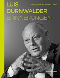 Luis Durnwalder. Erinnerungen - Luis Durnwalder - ebook