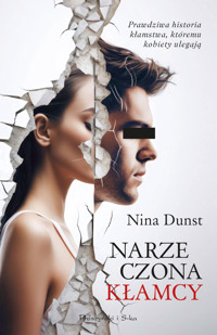 Narzeczona kłamcy - Dunst Nina - ebook + audiobook + książka