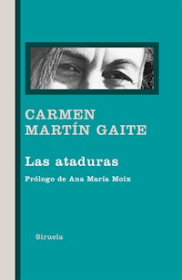Las ataduras - Carmen Martín Gaite - ebook