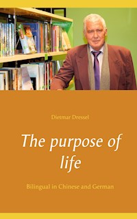 The purpose of life - Dietmar Dressel - ebook