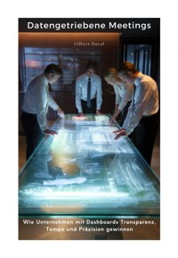 Datengetriebene Meetings - Gilbert Duval - ebook