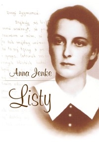 ANNA JENKE LISTY - Antoni Dębiński - ebook