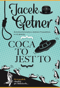 Coca to jest to - Jacek Getner - ebook + audiobook + książka