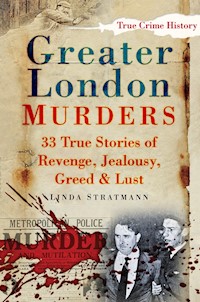 Greater London Murders - Linda Stratmann - ebook