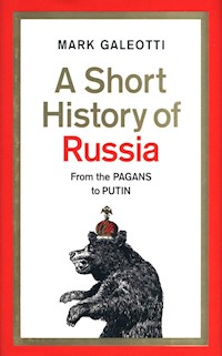 A Short History of Russia - Galeotti Mark - książka