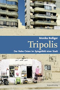 Tripolis - Monika Bolliger - ebook