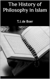 The History of Philosophy in Islam - T. J. de Boer - ebook