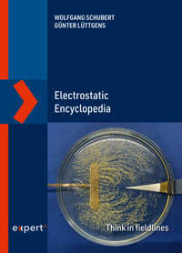 Electrostatic Encyclopedia - Wolfgang Schubert - ebook