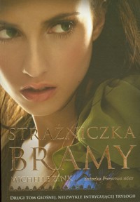 Strażniczka Bramy - Zink Michelle - ebook + książka