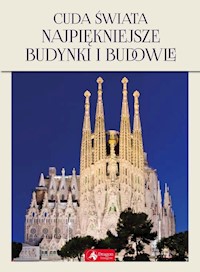 Cuda świata Najpiękniejsze budynki i budowle - Kastelik Magdalena M. - książka
