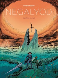 Negalyod Ostatnie słowo Tom 2 -  - książka