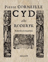 Cyd albo Roderyk - Corneille Pierre - książka