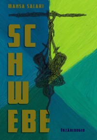 Schwebe - Mahsa Salari - ebook